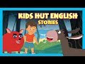 KIDS HUT ENGLISH STORIES - BEST STORIES FOR KIDS | WHERE THE WILD THINGS ARE AND MORE - STORYTELLING