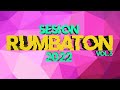 Sesion REGGAETON FLAMENCO - RUMBATON 2022 (Galvan Real, Lorena Santos...) MIX by Wiman