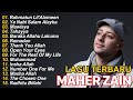 Spesial Lagu Ramadhan 2024 - Maher Zain Full Album 2024 | Playlist Lagu Rhamadan - Ramadan VOL1