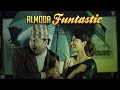 Almoda - FUNTASTIC (PANI PARYO) OFFICIAL VIDEO