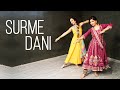 Surmedani - Bajre Da Sitta | Dance by Tania