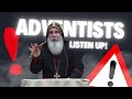 7th day adventists LISTEN UP!? | Mar Mari Emmanuel