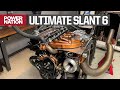 Turbocharged Mopar 225 Slant 6 with Custom EFI Makes Big Pump-Gas Power - Engine Power S10, E9 & 10