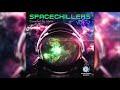 Spacechillers Vol 2 (Compiled by Maiia) | Full Compilation
