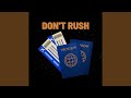 Don't Rush (Remix)