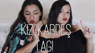 BİRBİRİMİZİ NE KADAR İYİ TANIYORUZ? | Sister Tag