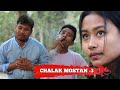 Chalak Mostan -3 || A New Kokborok Short Film || 2024