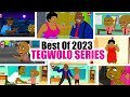 Best Of 2023 TEGWOLO SERIES