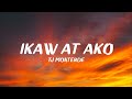 TJ Monterde - Ikaw at Ako (Lyrics)