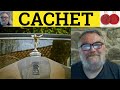 🔵 Cachet Meaning - Cachet Pronunciation - Cachet Examples - Cachet Definition - French In English