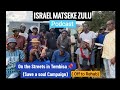 Israel Matseke Zulu Podcast - On the street in the Hood( Save a soul campain )