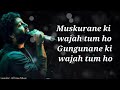 Muskurane ki Wajah tum ho Full song (lyrics) Arijit Singh Movie Citylight (128K)