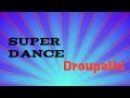 Super dance #malayalam #Droupathi#Rameyam team