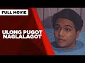 ULONG PUGOT NAGLALAGOT: Aljon Jimenez, Manilyn Reynes & Tirso Cruz III | Full Movie