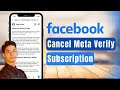✅ How to Cancel Meta Verified Subscription on Facebook (Step by Step) 2024