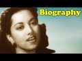 Suraiya - Biography in Hindi | सुरैया की जीवनी | बॉलीवुड अभिनेत्री | जीवन की कहानी | Life Story