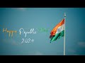 Happy Republic Day Status 2024 | 26 January 2024 Status | Indian Army Status 2024