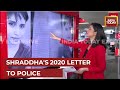 Shraddha Walker's Letter To Police In 2020: 'Aftab Threatened To Cut Me To Pieces'