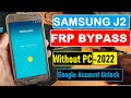 Samsung J2 Frp Bypass 2022 || Samsung J200F / J200G Remove Google Account Lock New Method 2022