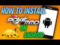 How to Install PokeMMO On ANDROID