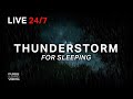 🔴 Thunderstorm Sounds for Sleeping - Dimmed Screen | Strong Rain and Thunder - Deep Sleep Sounds