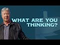 Your Thoughts | Pastor Robert Morris | Gateway Church