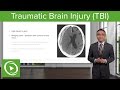 Traumatic Brain Injury (TBI) – Trauma Surgery | Lecturio