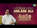 Best of Gulam Ali | Ghazal Hits | Audio Jukebox |Musafir Chalte Chalte Thak Gaya Hai |Tazkira-E-Daur