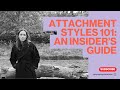 Attachment styles: What they are, how to use them & a health warning...