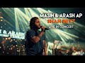 Masih & Arash Ap - Shah Beyt I Live In Concert ( مسیح و آرش ای پی - شاه بیت )