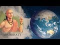 India Knew That Earth Was Round, Even Before Galileo! , Amazing India , Art Of Living