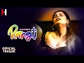 Rangili | |Official Trailer || Streaming Now || Hunt Cinema