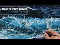 How to Paint Waves - Acrylics