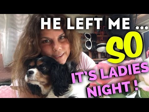 Download HE LEFT ME SO... IT’S LADIES NIGHT ! free