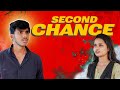 Second Chance|| short film ||🍿#emotional #love #god