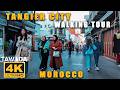 Tangier city DAY TO NIGHT walking tour 2024 - Morocco 4k UHD