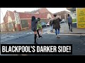 the Blackpool most people don't see!
