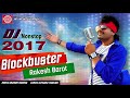 Rakesh Barot - Dj Blockbuster | New Gujarati Dj Nonstop 2017