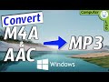 How to Convert M4A to MP3 using two different ways on Windows PC