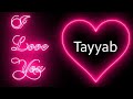 Tayyab Name Status