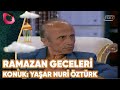 Ramazan Geceleri | Konuk: Yaşar Nuri Öztürk  | 1. Bölüm | 25.07.2013 | Flash Tv