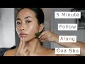 Quick Gua Sha Massage - Follow Along Tutorial