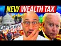 Breaking: Biden BRAND New Wealth Tax - Warning to America’s Middle Class