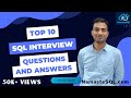 Top 10 SQL interview Questions and Answers | Frequently asked SQL interview questions.