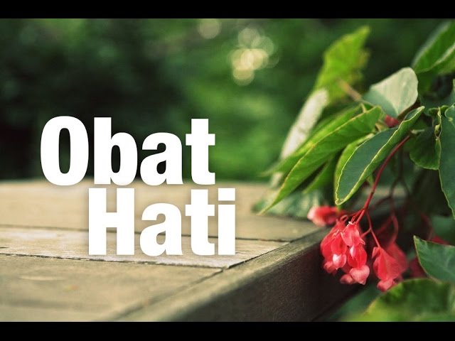 Ceramah Singkat: Obat Hati - Ustadz Ammi Nur Baits Ceramah Singkat: Obat Hati - Ustadz Ammi Nur Baits