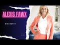 alexis fawx Biography | alexis fawx Life style