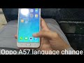 How To Change language in oppo A57