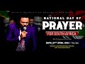 National Day of Prayer for South Africa with The Bondservant of Christ John