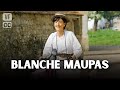 Blanche Maupas - Complete French TV Movie - Historical Drama - Romane BOHRINGER - FP