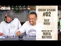 Cream Session #02 - Mafia Natives | Deep House Production Mix